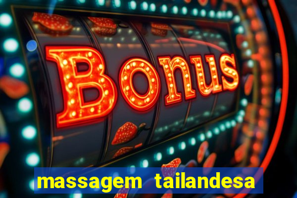 massagem tailandesa santos sp